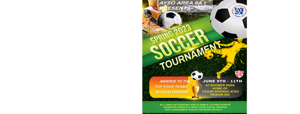 AREA 8 A Spring Tournament June 9th - 11th
