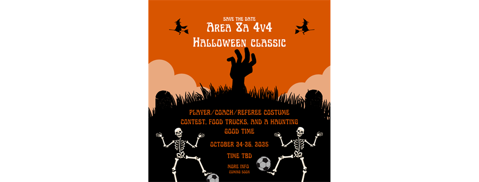 AREA 8 A  4 xv $  Halloween Classic:  SAVE THE DATE!